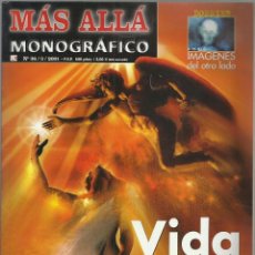Collectionnisme de Magazine Más Allá: MÁS ALLA MONOGRÁFICO, Nº36, MC ED.2001. VIDA DESPUÉS DE LA MUERTE.. Lote 89329012