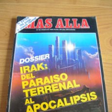 Coleccionismo de Revista Más Allá: REVISTA MÁS ALLÁ Nº 20 DOSSIER IRAK DEL PARAÍSO TERRENAL AL APOCALISIS