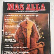 Coleccionismo de Revista Más Allá: REVISTA MAS ALLA DE LA CIENCIA NUMERO N 18 1990 MALDICION FARAON, ESENIOS GUANCHES KARMA TEFILO 