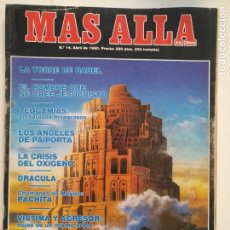 Coleccionismo de Revista Más Allá: REVISTA MAS ALLA DE LA CIENCIA NUMERO N 14 1990 TORRE BABEL TEOGAMIA ANGELES PAIPORTA DRACULA PACHIT