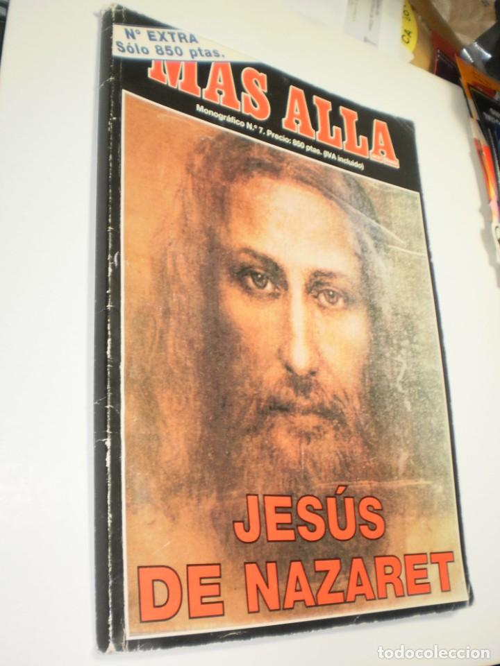 Coleccionismo de Revista Más Allá: más allá nº 7. jesús de nazaret. 266 páginas a color (estado normal) - Foto 1 - 210152526