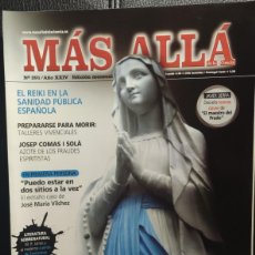 Coleccionismo de Revista Más Allá: MAS ALLA - REVISTA - NUMERO 291 - AÑO XXIV - MILAGROS A EXAMEN -REIKI EN LA SANIDAD PUBLICA ESPAÑOLA