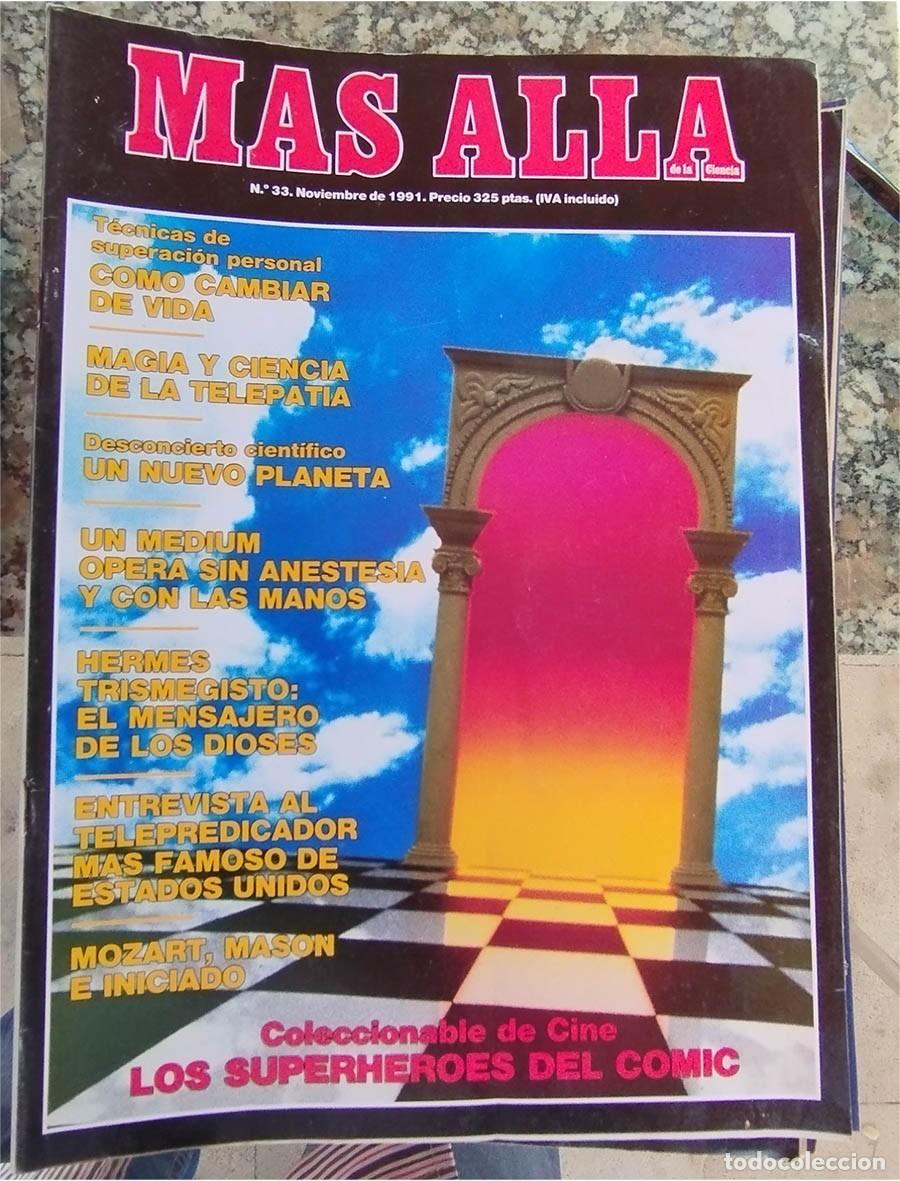 Coleccionismo de revista M&aacute;s All&aacute;: MAS ALLA N.&ordm; 33 MAGIA Y CIENCIA DE LA TELEPATIA MEDIUM OPERA CON LAS MANOS SIN ANESTESIA