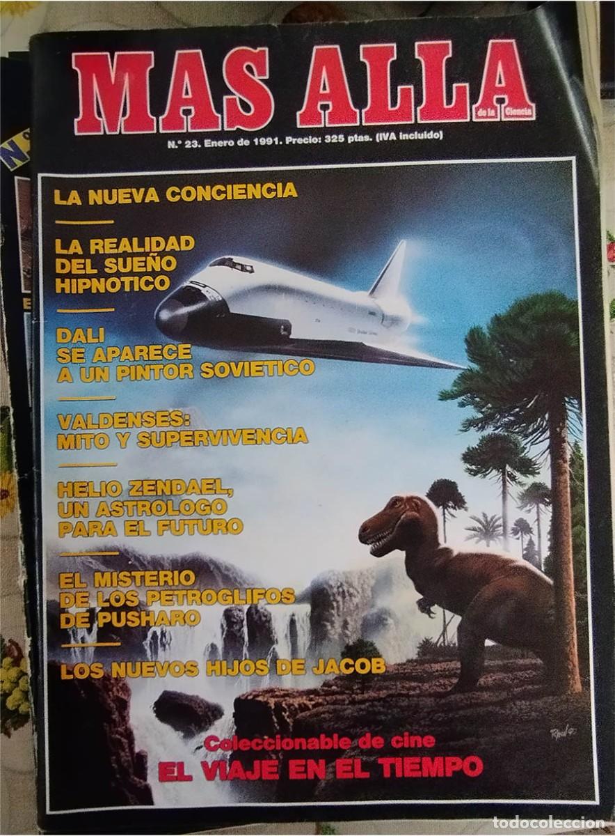 Coleccionismo de revista M&aacute;s All&aacute;: MAS ALLA N.&ordm; 23 1991 SUE&Ntilde;O HIPNOTICO PETROGLIFOS DE PUSHARO