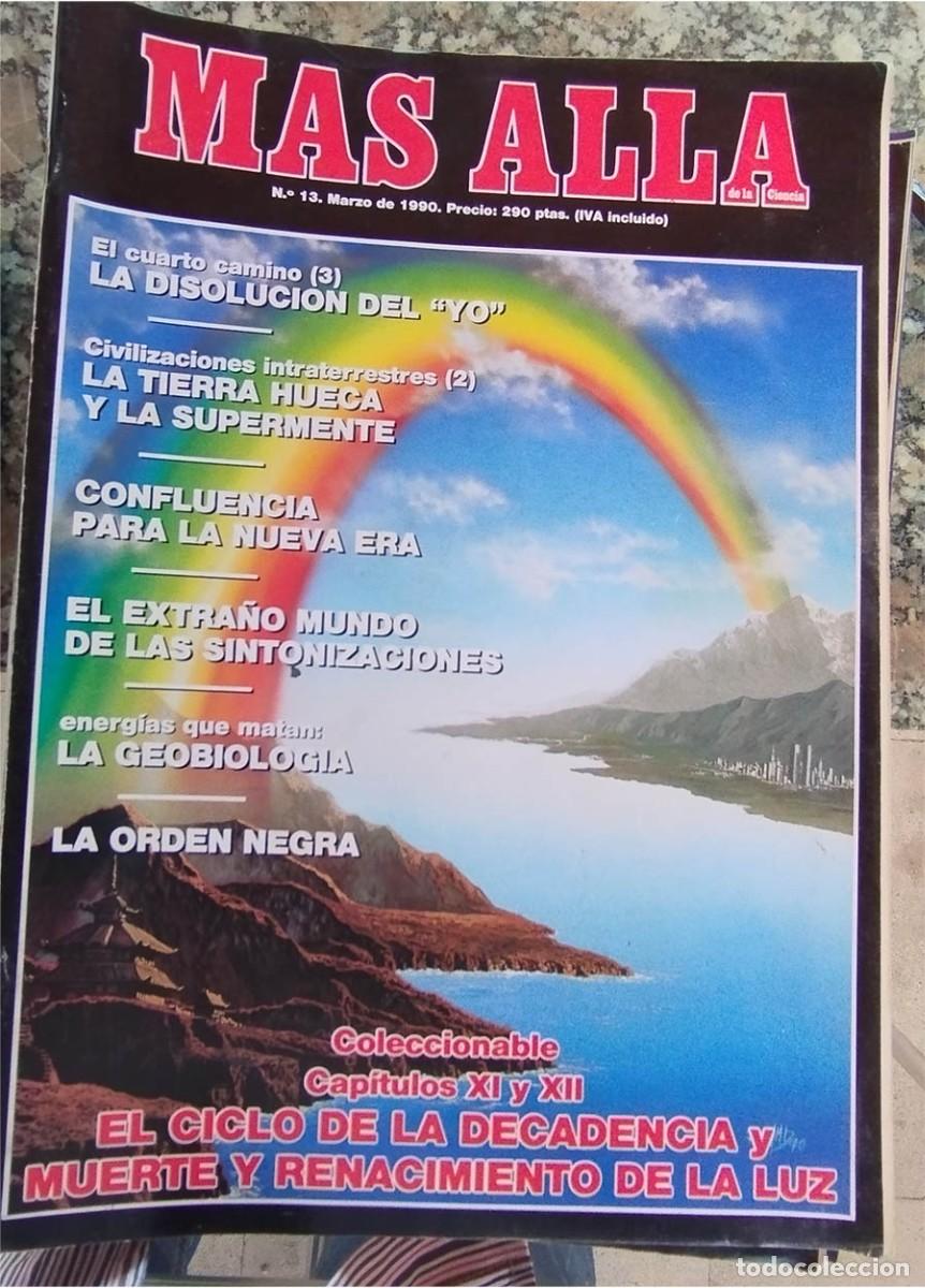 Coleccionismo de revista M&aacute;s All&aacute;: MAS ALLA N.&ordm; 13 1990 GEOBIOLOGIA LA TIERRA HUECA