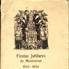 Coleccionismo de Revista Muy Interesante: FIESTAS JUBILARES DE MONTSERRAT 1944 - FOLLETO