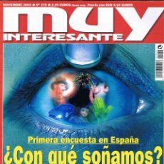 Coleccionismo de Revista Muy Interesante: REVISTA MUY INTERESANTE - NOVIEMBRE 2003 - Nº 270 - LOS SUEÑOS - ANATOMIA - SECRETOS DE LA LANA. Lote 45910552