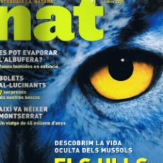 Coleccionismo de Revista Muy Interesante: REVISTA NAT - Nº 1 - FEBRER 2005 - ELS ULLS DE LA NIT - BOLETS AL·LUCINANTS - NEIXEMENT D MONTSERRAT. Lote 46811689