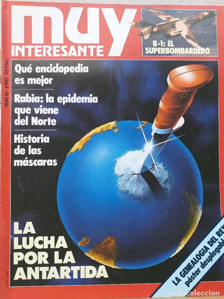 Sammeln von Zeitschriften Muy Interesante: N&ordm; 45 / FEBRERO 1985 / QU&Eacute; ENCICLOPEDIA ES MEJOR / RABIA: LA EPIDEMIA QUE VIENE DEL NORTE / HISTORIA