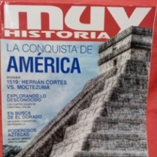 Collectionnisme de Magazine Muy Interesante: MUY HISTORIA N°109 - LA CONQUISTA DE AMÉRICA. Lote 219633721