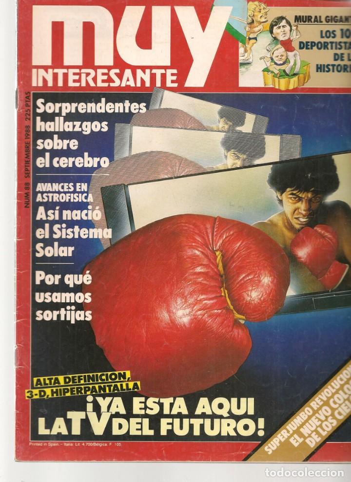 Sammeln von Zeitschriften Muy Interesante: MUY INTERESANTE. N&ordm; 88. &iexcl;YA EST&Aacute; AQU&Iacute; LA TV DEL FUTURO!. SEPTIEMBRE 1988. (ST/B16)