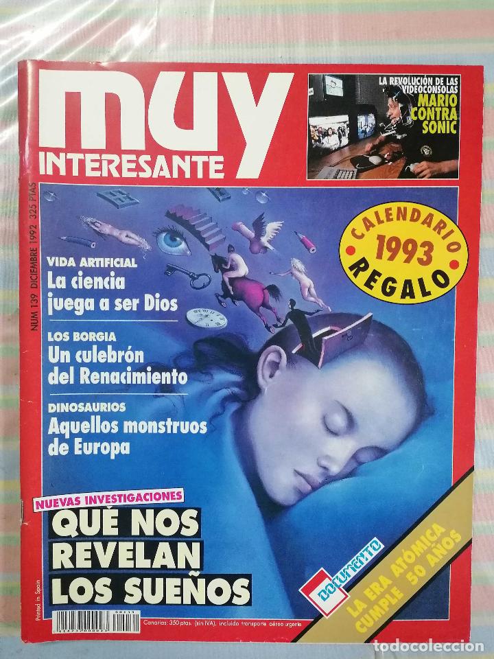 MUY INTERESANTE 139 DICIEMBRE 1992 (Coleccionismo - Revistas y Periódicos Modernos (a partir de 1.940) - Revista Muy Interesante)