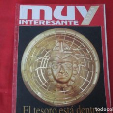 Coleccionismo de Revista Muy Interesante: EL TESORO ESTA DENTEO EL REINO PERDIDO DE LOS MOCHICHAS