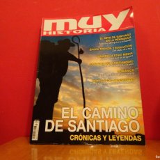 Coleccionismo de Revista Muy Interesante: REVISTA MUY HISTORIA EL CAMINO DE SANTIAGO CRÓNICAS Y LEYENDAS.. Lote 375799664