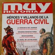 Coleccionismo de Revista Muy Interesante: MUY INTERESANTE. HISTORIA. HEROES Y VILLANOS DE LA GUERRA CIVIL.