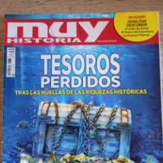 Coleccionismo de Revista Muy Interesante: MUY HISTORIA TESOROS PERDIDOS