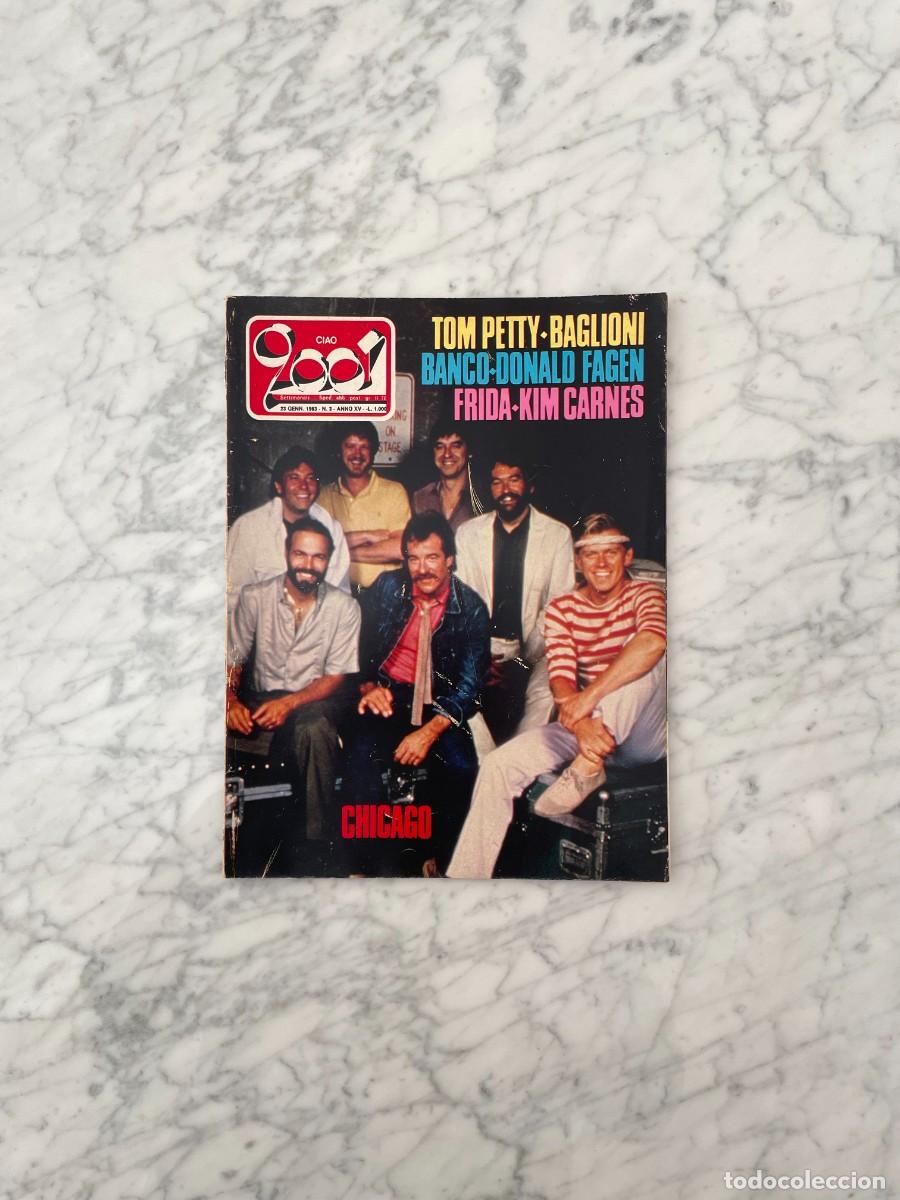 Coleccionismo de Revista Muy Interesante: CIAO 2001 - 1983 - TOM PETTY, CLAUDIO BAGLIONI, DONALD FAGEN, CHICAGO, SPLIFF, KIM CARNES, FRIDA