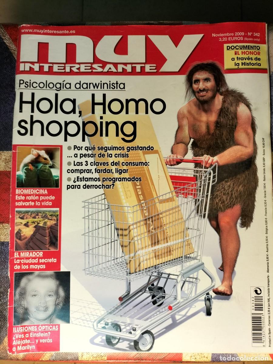 Coleccionismo de Revista Muy Interesante: REVISTA MUY INTERESANTE - N&deg; 342 -NOV. 2009 HOLA,HOMO SHOPPING