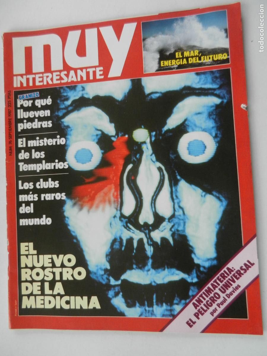 Sammeln von Zeitschriften Muy Interesante: MUY INTERESANTE REVISTA N&ordm; 76 - - SEPTIEMBRE 1987 - EL NUEVO ROSTRO DE LA MEDICINA