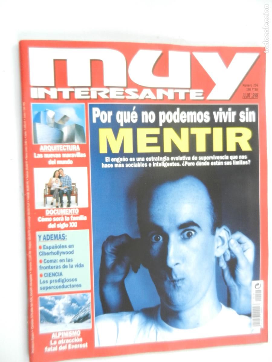 Coleccionismo de Revista Muy Interesante: MUY INTERESANTE REVISTA N&ordm; 206 - JULIO 1998 - POR QUE NO PODEMOS VIVIR SIN MENTIR