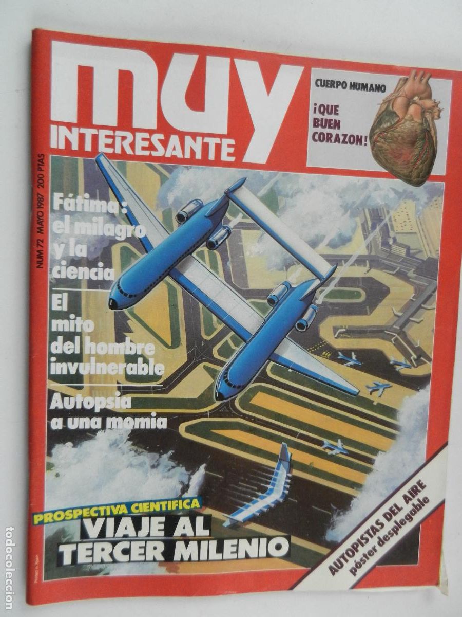 Collezionismo di Rivista Muy Interesante: MUY INTERESANTE REVISTA N&ordm; 72 - MAYO 1987 -VIAJE AL TERCER MILENIO