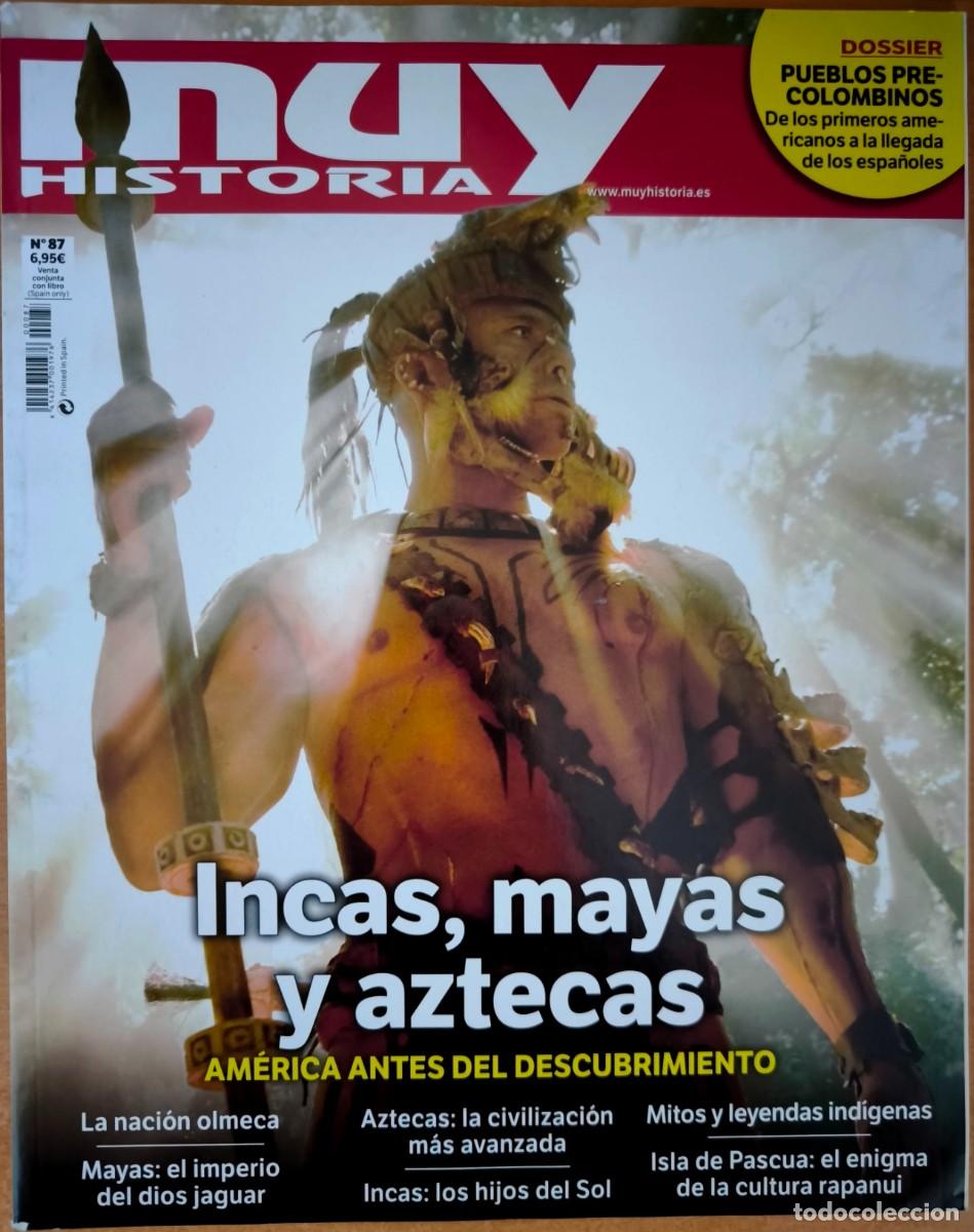 Coleccionismo de revista Muy Interesante: Muy Historia 87 - Incas, Mayas y Aztecas