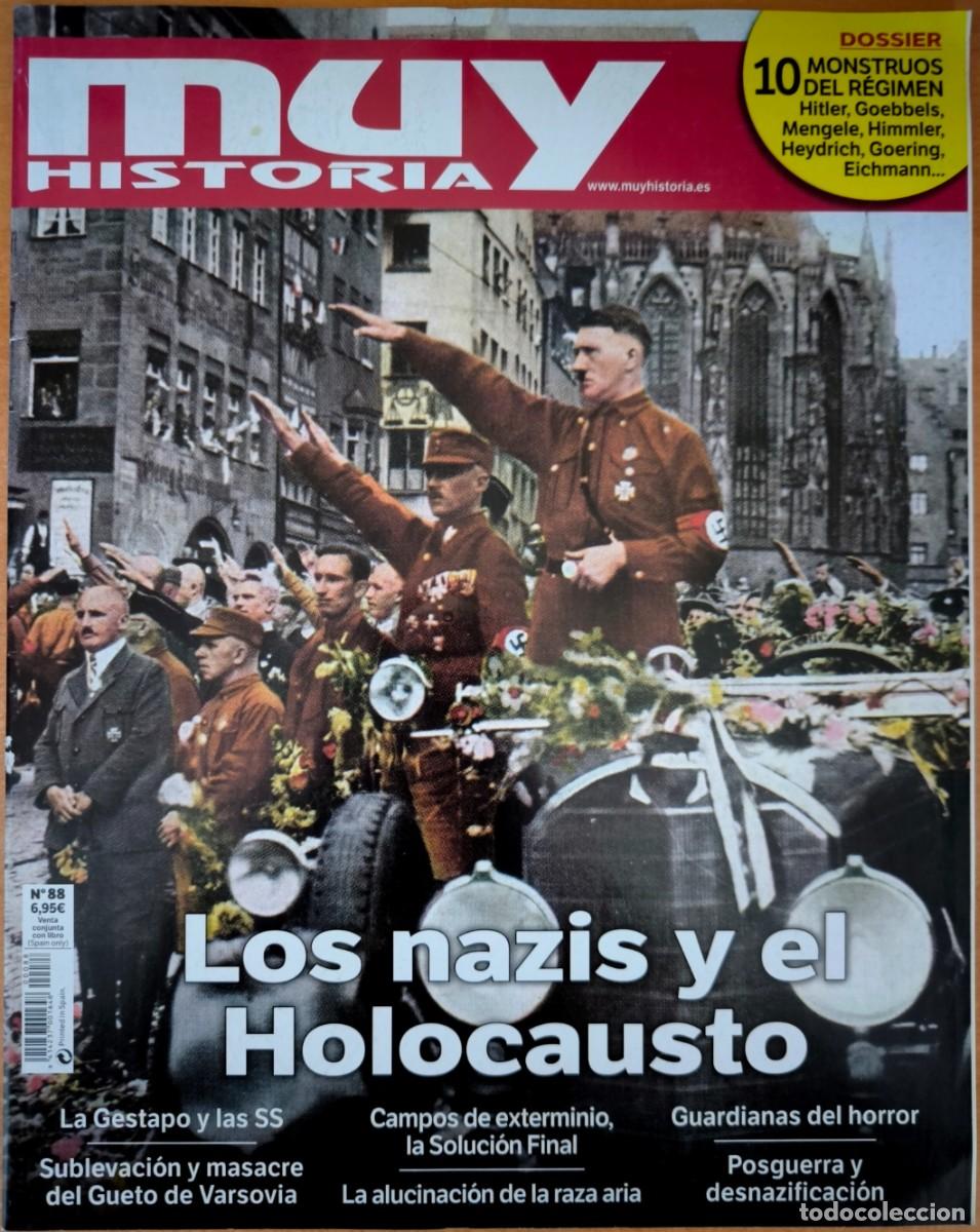 Coleccionismo de revista Muy Interesante: Muy Historia 88 - Los Nazis y el Holocausto