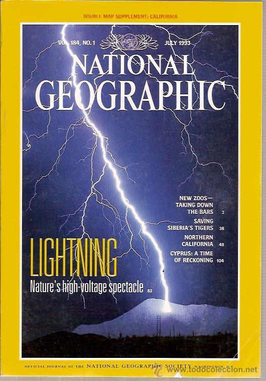 Coleccionismo de National Geographic: REVISTA NATIONAL GEOGRAPHIC VOL 184 N&ordm; 1 JULY 1993 LIGHTNING NEW ZOOS TAKING DOWN THE BARS NORTHERN
