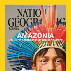 Coleccionismo de National Geographic: REVISTA 'NATIONAL GEOGRAPHIC'. FEBRERO 2014. AMAZONIA.. Lote 42423560
