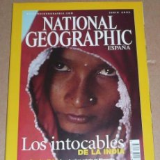 Coleccionismo de National Geographic: REVISTA NATIONAL GEOGRAPHIC JUNIO 2003 LOS INTOCABLES DE LA INDIA. Lote 230045705