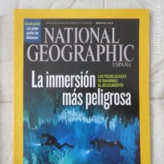 Coleccionismo de National Geographic: REVISTA NATIONAL GEOGRAPHIC ESPAÑA AGOSTO 2010 LA INMERSION MAS PELIGROSA