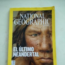 Coleccionismo de National Geographic: EL ULTIMO NEANDERTAL NOVIEMBRE 2008. Lote 139878154