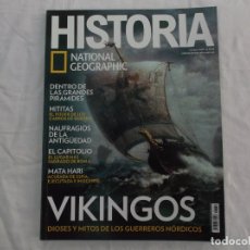 Collectionnisme de National Geographic: HISTORIA NATIONAL GEOGRAPHIC Nº 169: DIOSES VIKINGOS, MATA HARI, EL CAPITOLIO, HITITAS, PIRÁMIDES. Lote 360929795