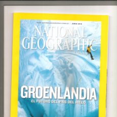 Coleccionismo de National Geographic: NATIONAL GEOGRAPHIC. JUNIO 2010. GROENLANDIA. GRULLAS. DUNHUANG. NUEVA GUINEA. Lote 196904235
