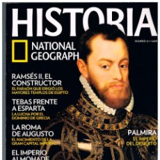 Coleccionismo de National Geographic: HISTORIA NATIONAL GEOGRAPHIC Nº 111, FELIPE II, RANSES II, ALMOHADES, AUGUSTO. Lote 256156185