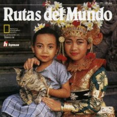 Coleccionismo de National Geographic: RUTAS DEL MUNDO - Nº 18 JUNIO 1991