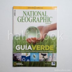 Coleccionismo de National Geographic: GUÍA VERDE LOS MEJORES CONSEJOS PARA EL CONSUMO RESPONSABLE EDICIÓN ESPECIAL NATIONAL GEOGRAPHIC. Lote 362934910