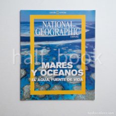 Coleccionismo de National Geographic: MARES Y OCÉANOS EL AGUA, FUENTE DE VIDA EDICIÓN ESPECIAL NATIONAL GEOGRAPHIC. Lote 362938115