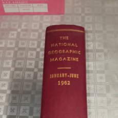 Coleccionismo de National Geographic: LIBRO CON 6 REVISTAS NATIONAL GEOGRAPHIC, VOLUMEN 121, N°1,2,3,4,5,6. AÑO 1962. EN INGLÉS.