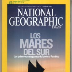 Coleccionismo de National Geographic: NATIONAL GEOGRAPHIC MARZO 2008 LOS MARES DEL SUR - BUEN ESTADO - OFM15