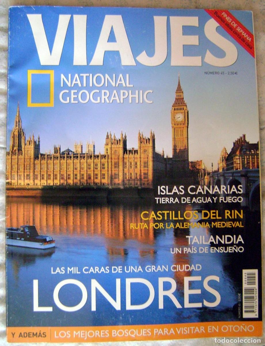 Collection of National Geographic: REVISTA NATIONAL GEOGRAPHIC VIAJES N&ordm; 45 A&Ntilde;O 2004