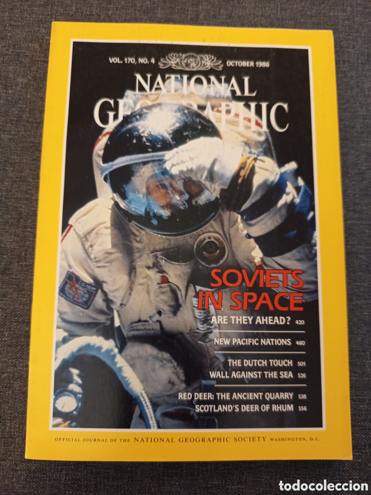 Coleccionismo de National Geographic: NATIONAL GEOGRAPHIC VOL 170 (OCTOBER 1986) SOVIETS IN SPACE / RED DEER