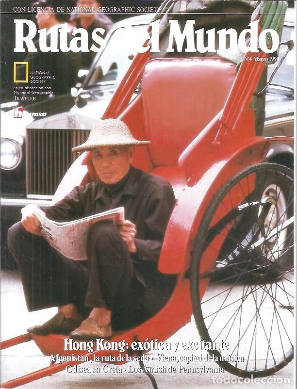 Collezionismo di National Geographic: REVISTA RUTAS DEL MUNDO N&ordm; 4 HONG KONG EXOTICA Y EXCITANTE MARZO 1990