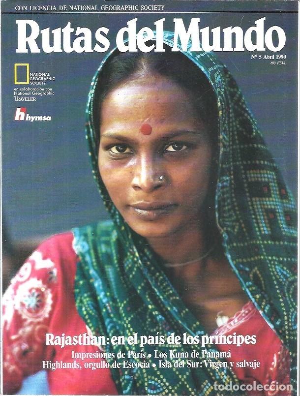 Collezionismo di National Geographic: REVISTA RUTAS DEL MUNDO N&ordm; 5 RAJASTHAN EN EL PAIS DE LOS PRINCIPES ABRIL 1990