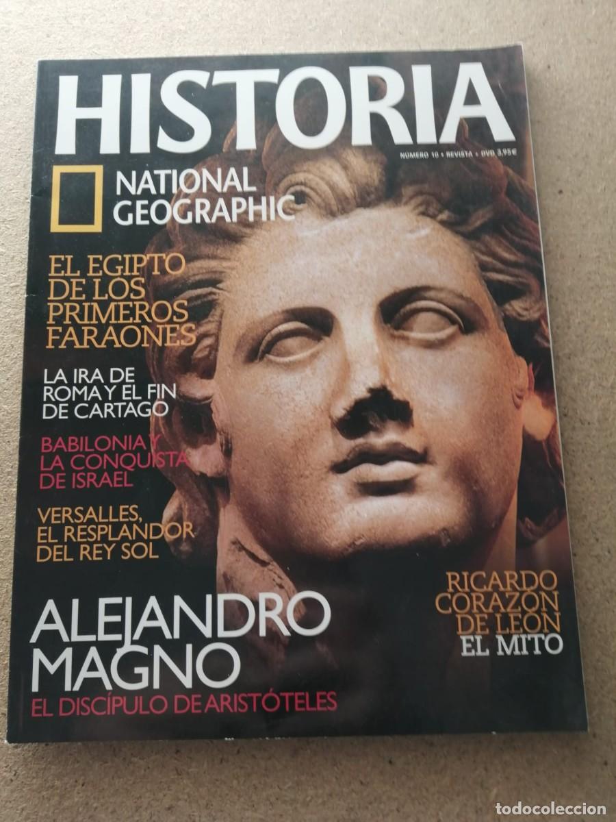 Coleccionismo de National Geographic: HISTORIA NATIONAL GEOGRAPHIC (NUMERO 10) ALEJANDRO MAGNO EL DISCIPULO DE ARISTOTELES