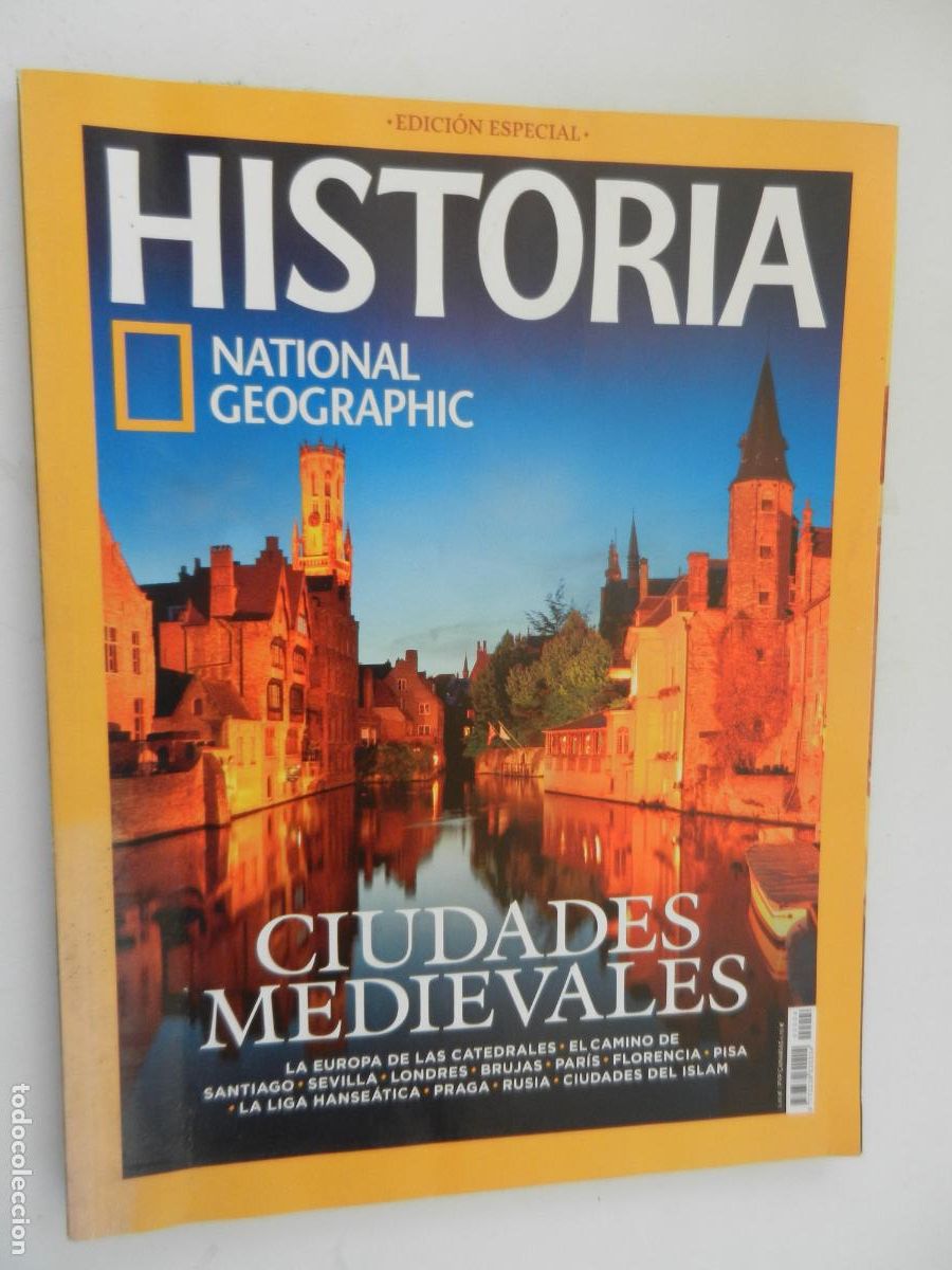 Collection of National Geographic: HISTORIA - NATIONAL GEOGRAPHIC N&ordm; 4 - CIUDADES MEDIEVALES - LA EUROPA DE LAS CATEDRALES.