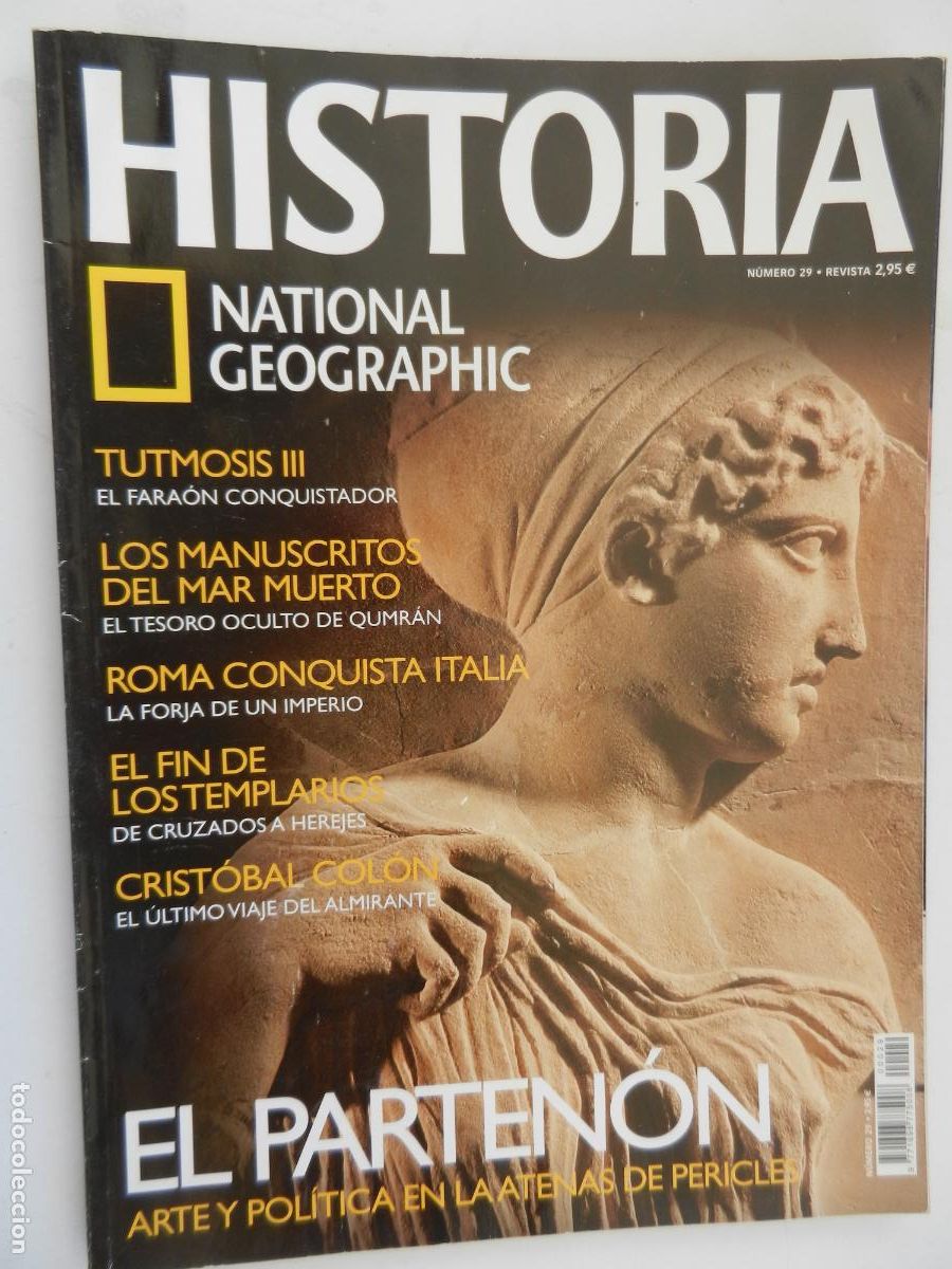 Collection of National Geographic: HISTORIA - NATIONAL GEOGRAPHIC N&ordm; 29 - EL PARTEN&Oacute;N - EL FIN DE LOS TEMPLARIOS, COL&Oacute;N ..