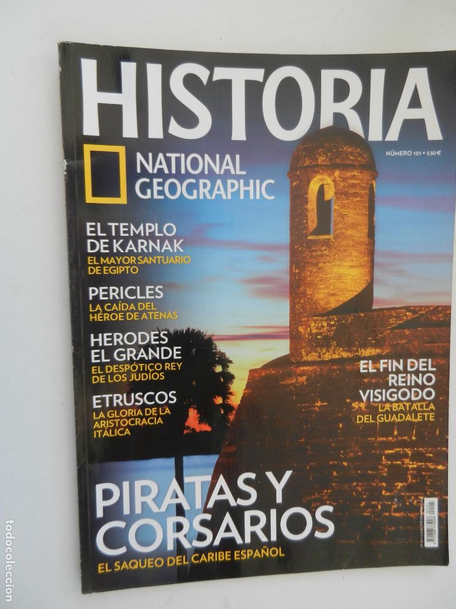 Collection of National Geographic: HISTORIA - NATIONAL GEOGRAPHIC N&ordm; 101 - PIRATAS Y CORSARIOS - TEMPLO DE KARNAK, PERICLES, ETRUSCOS .