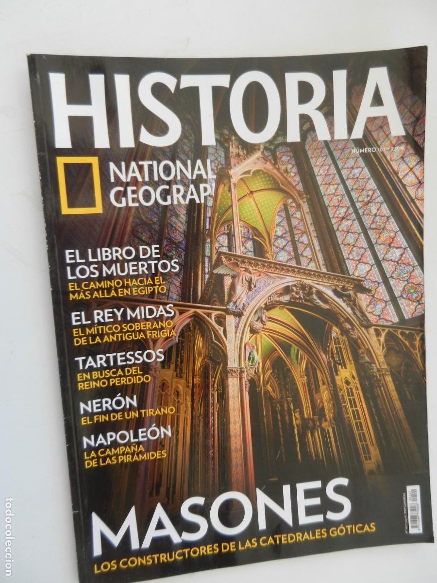 Collection of National Geographic: HISTORIA - NATIONAL GEOGRAPHIC N&ordm; 102 - MASONES - EL LIBRO DE LOS MUERTOS, TARTESSOS, NAPOLE&Oacute;N ..