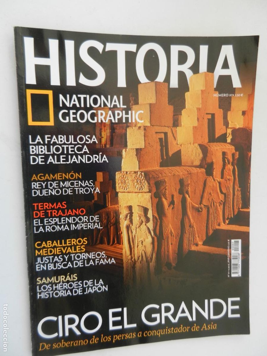 Collection of National Geographic: HISTORIA - NATIONAL GEOGRAPHIC N&ordm; 97 - CIRO EL GRANDE - BIBLIOTECA DE ALENJADR&Iacute;A, AGAMEN&Oacute;N, SAMUR&Aacute;IS